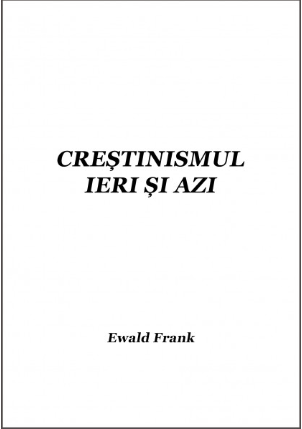 Creștinismul ieri și azi